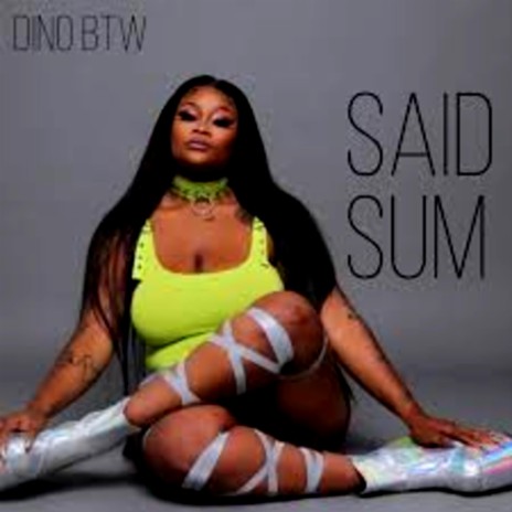 Said Sum | Boomplay Music