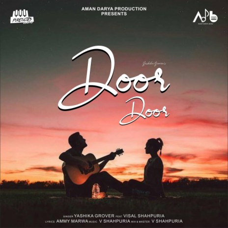 Door Door ft. Yashika Grover & V Shahpuria | Boomplay Music