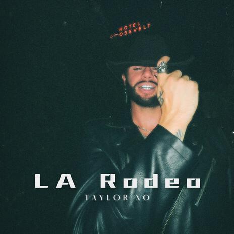 LA Rodeo | Boomplay Music