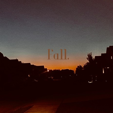 Fall.