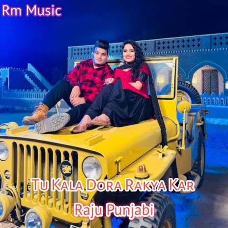 Tu Kala Dora Rakya Kar ft. Manisha Sharma | Boomplay Music