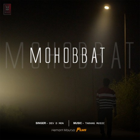 Mohobbat | Boomplay Music