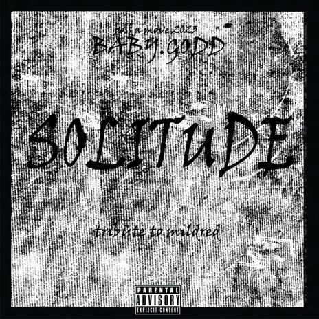 Solitude ft. BABY GODD | Boomplay Music