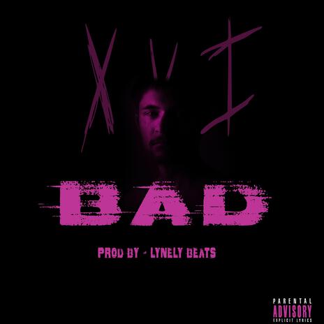 Bad | Boomplay Music