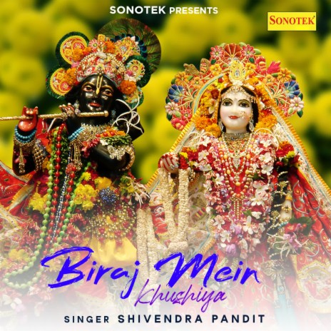 Biraj Mein Khushiya | Boomplay Music