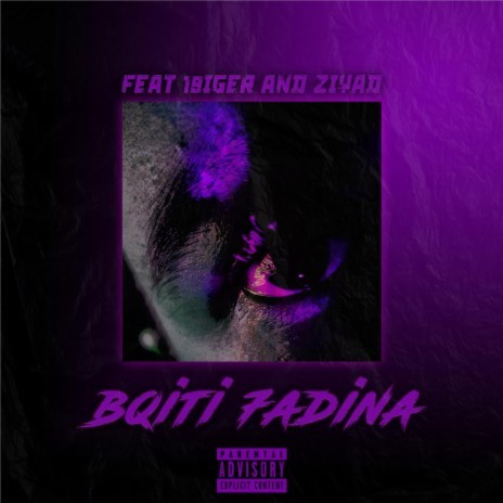 B9iti 7adina ft. 19iger | Boomplay Music