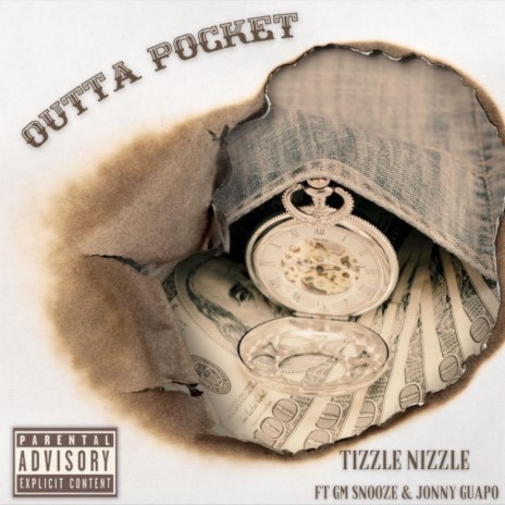 Outta Pocket ft. Jonny Guapo & GM Snooze