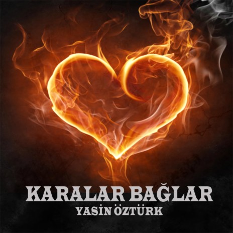 KARALAR BAĞLAR | Boomplay Music