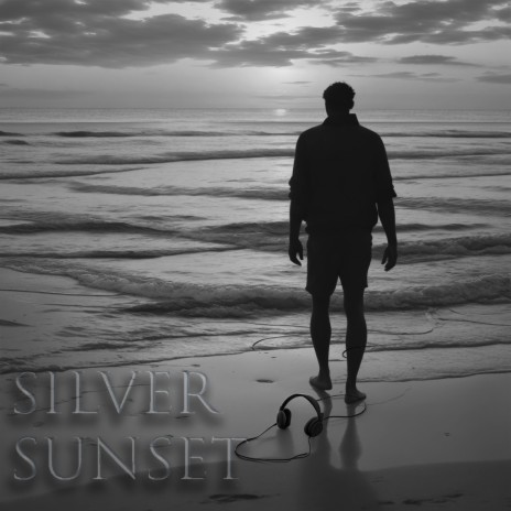 Silver Sunset | Boomplay Music