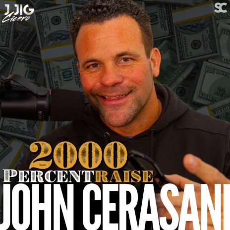 2000 Percent Raise ft. John Cerasani | Boomplay Music