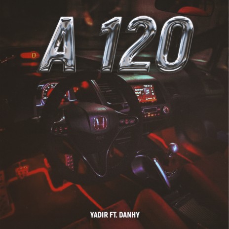 A 120 ft. Danhy | Boomplay Music