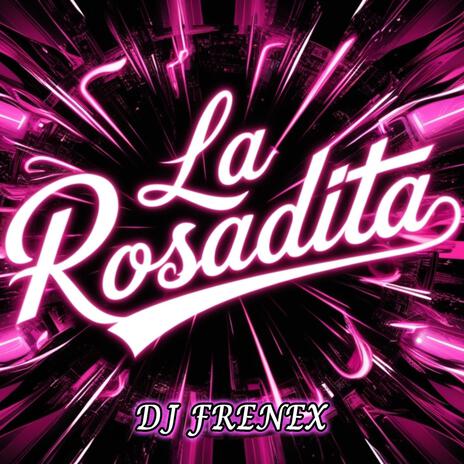 La rosadita (Guaracha) | Boomplay Music