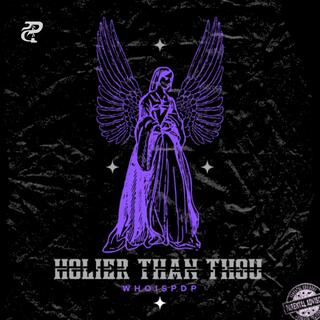 Holier Than Thou lyrics | Boomplay Music