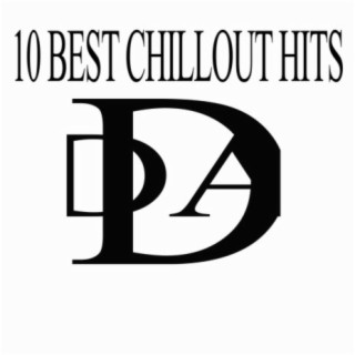 10 BEST CHILLOUT HITS