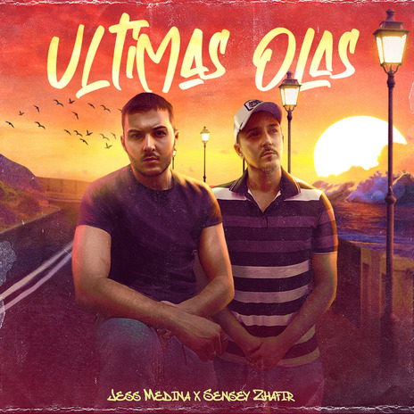 Últimas olas ft. Sensey Zhafir | Boomplay Music