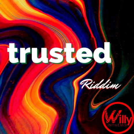 Trusted Riddim | Boomplay Music