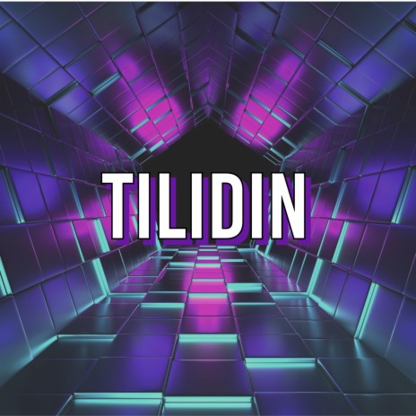TILIDIN | Boomplay Music