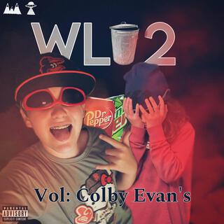 Whole Lotta Trash II (Vol. Colby Evans)