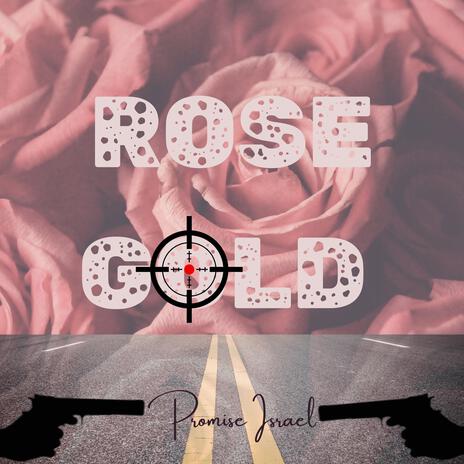 Rose Gold | Boomplay Music