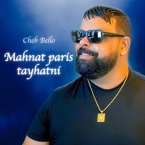 Mahnat Paris Tayhatni | Boomplay Music