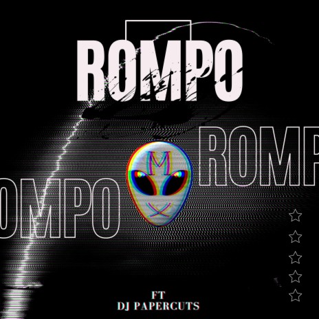 rompo ft. dj papercuts & the plug | Boomplay Music