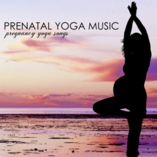 Pregnancy Music for Relaxation and Yoga