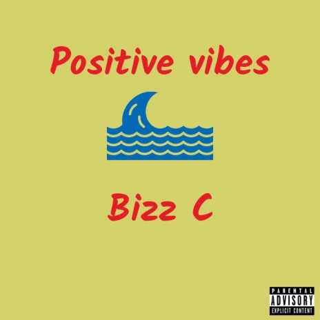 Positive Vibes | Boomplay Music