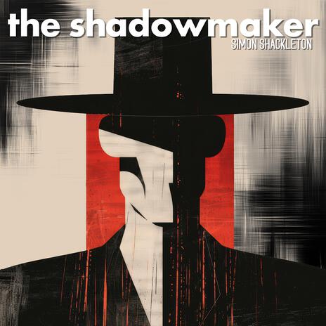 The Shadowmaker