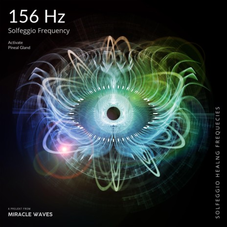 156 Hz Activate Pineal Gland | Boomplay Music