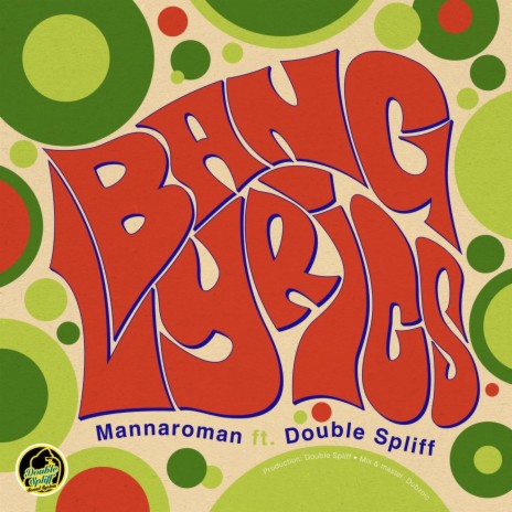 Bang Lyrics ft. MannaroMan | Boomplay Music