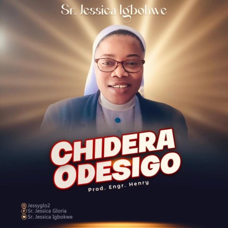 Chidera Odesigo | Boomplay Music
