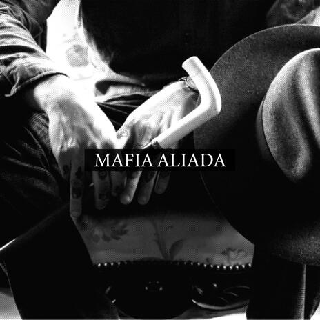 MAFIA ALIADA