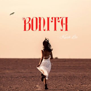 Bonita lyrics | Boomplay Music