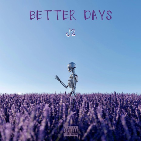 Better Days | Boomplay Music