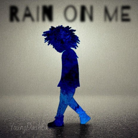 RainOnMe | Boomplay Music