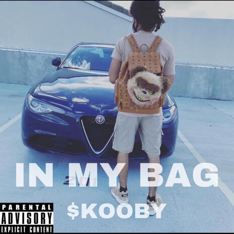 In My Bag | Boomplay Music