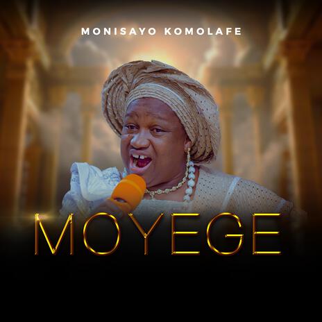 MOYEGE | Boomplay Music