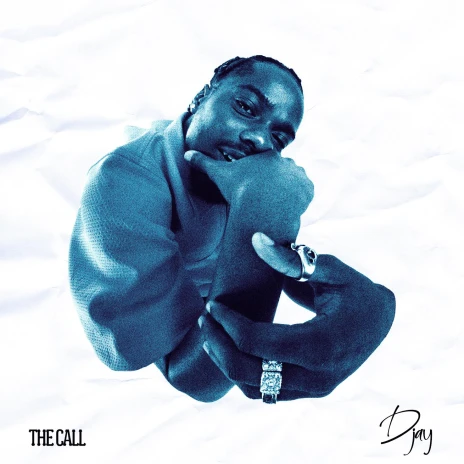 Download D Jay album songs: The Call | Boomplay Music