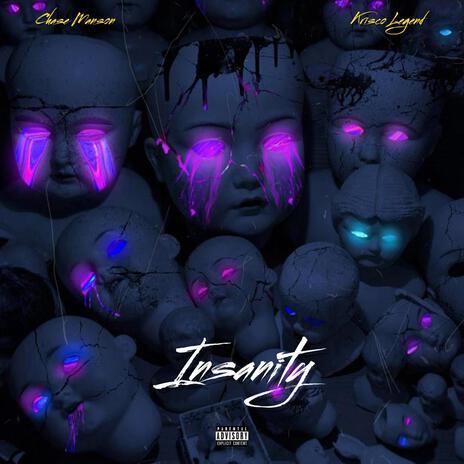 Insanity ft. Krisco Legend