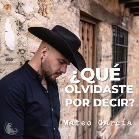 ¿Qué olvidaste por decir? | Boomplay Music