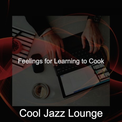 Luxurious Jazz Cello - Vibe for Cooking at Home | Boomplay Music