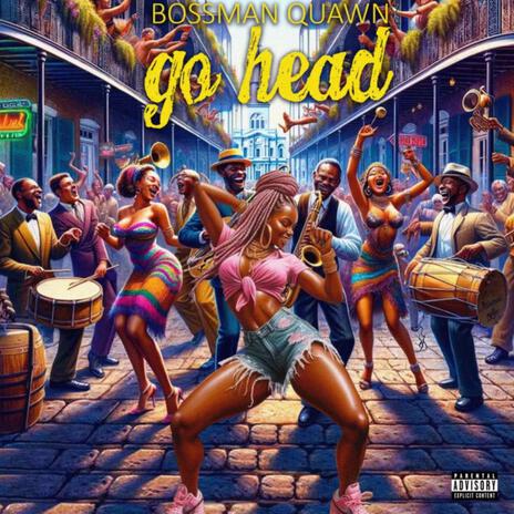 Go Head ft. Lord Teezy | Boomplay Music