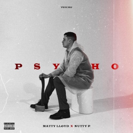 Psycho ft. Nutty P