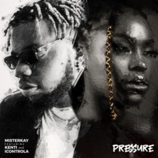 Pressure (feat. Kenti & Icontrola)