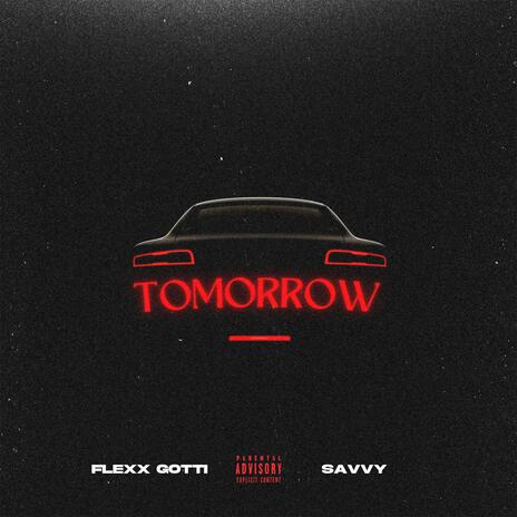 Tomorrow | Boomplay Music