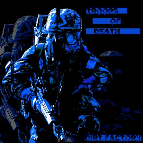 Troops of Death (11Grams Remix)