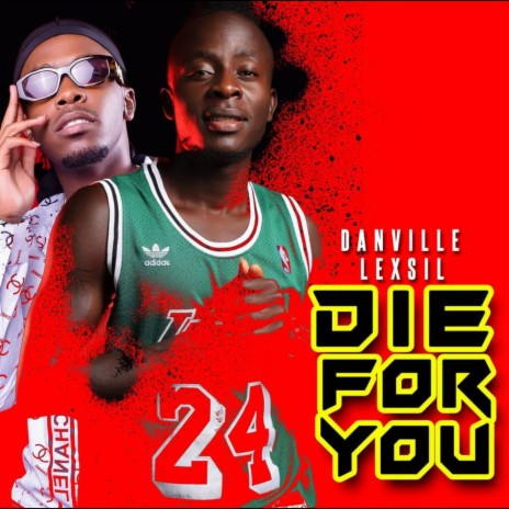 Die For You ft. LEXSIL | Boomplay Music