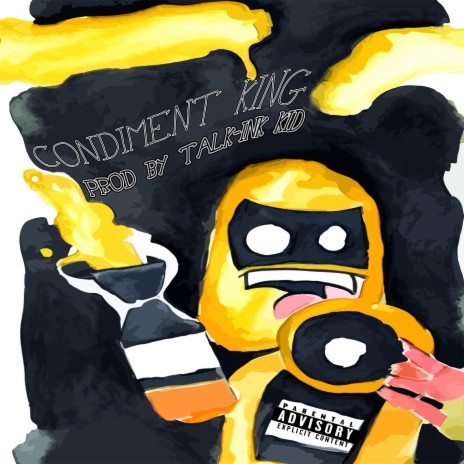 Condiment King | Boomplay Music