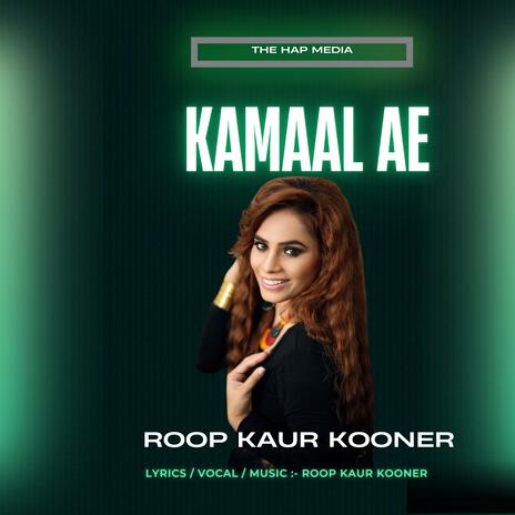 Kamaal Ae | Boomplay Music