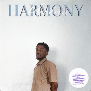 Harmony lyrics | Boomplay Music